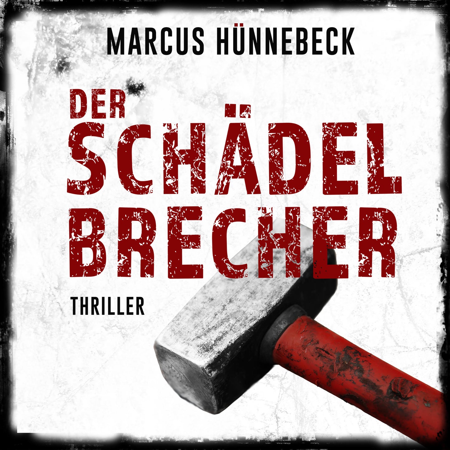 Der Schädelbrecher - Hörbuch