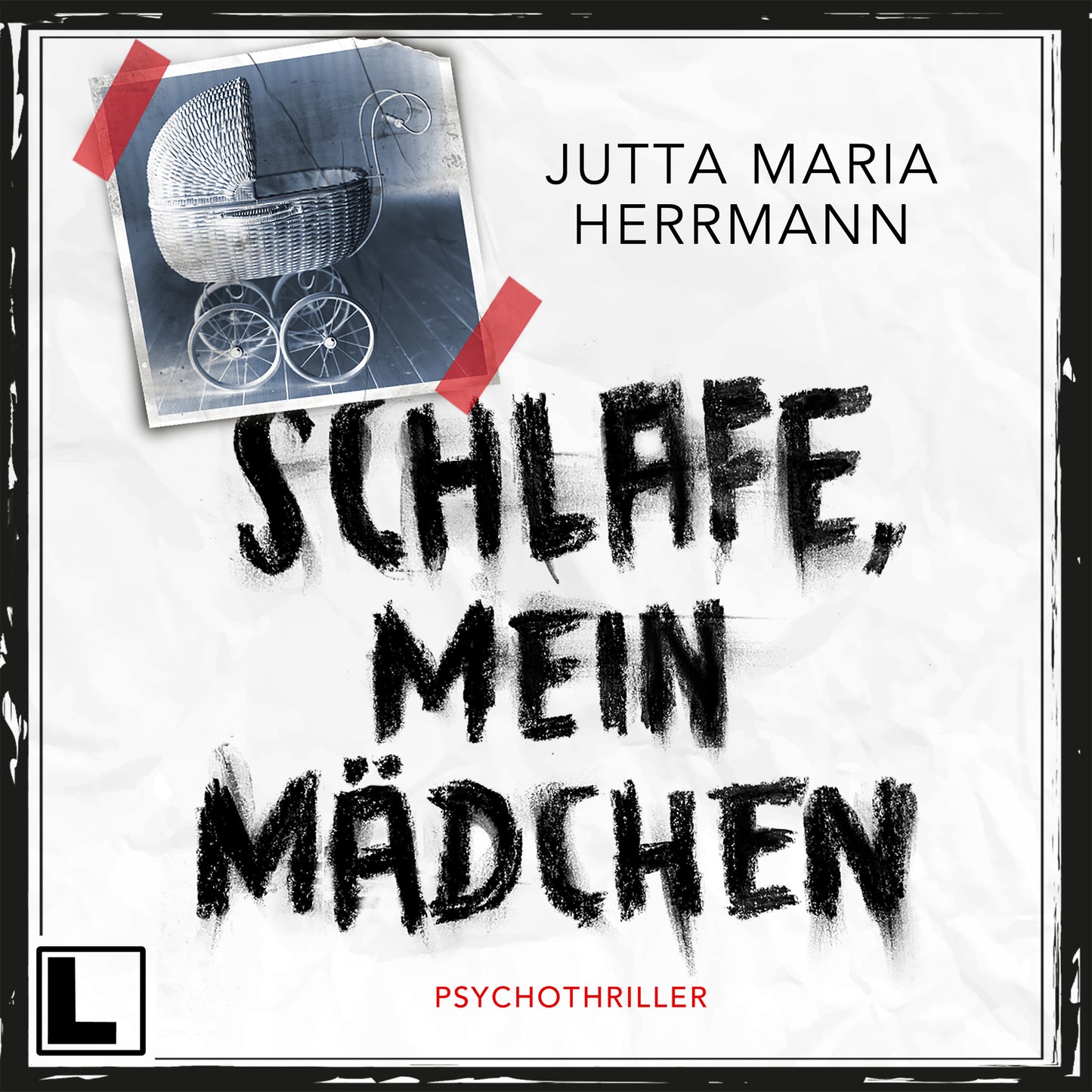 Schlafe, mein Mädchen - Hörbuch
