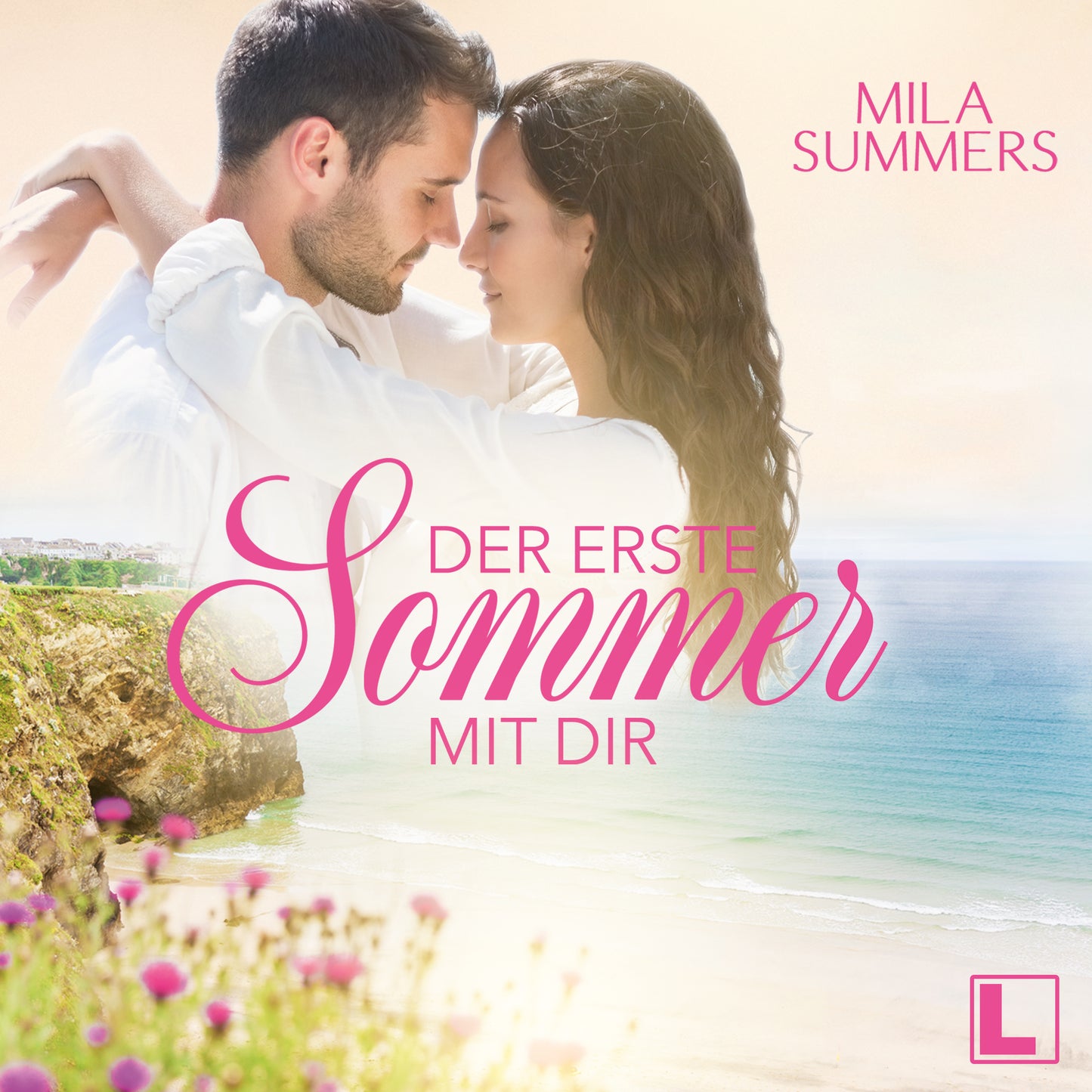 Der erste Sommer mit dir - Hörbuch