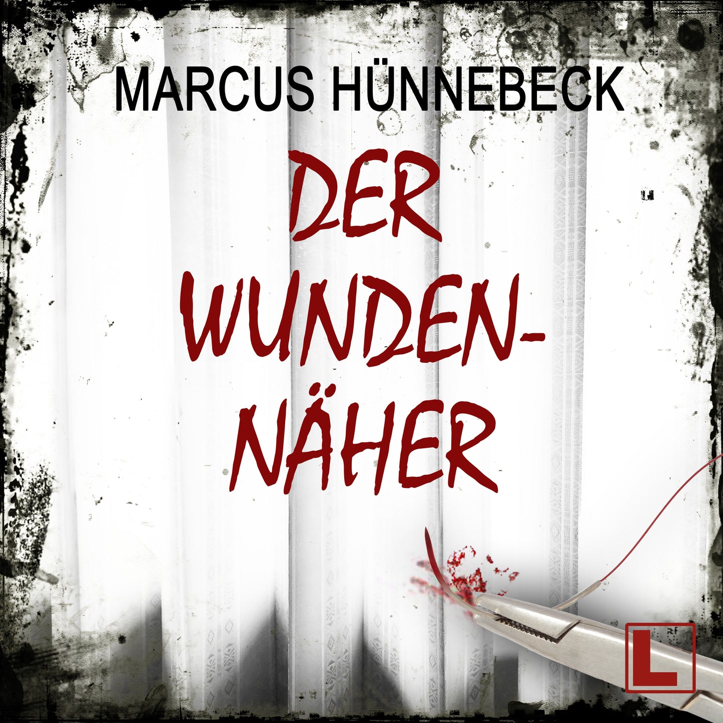 Der Wundennäher - Hörbuch