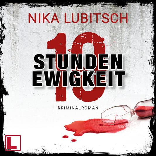 10 Stunden Ewigkeit - Hörbuch