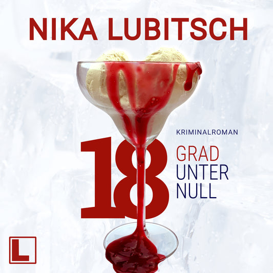 18 Grad unter null - Hörbuch