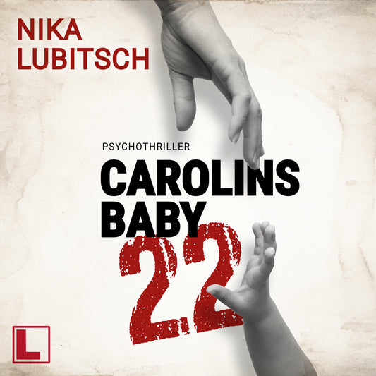 Carolins Baby: 22 - Hörbuch