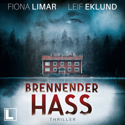 Brennender Hass - Hörbuch