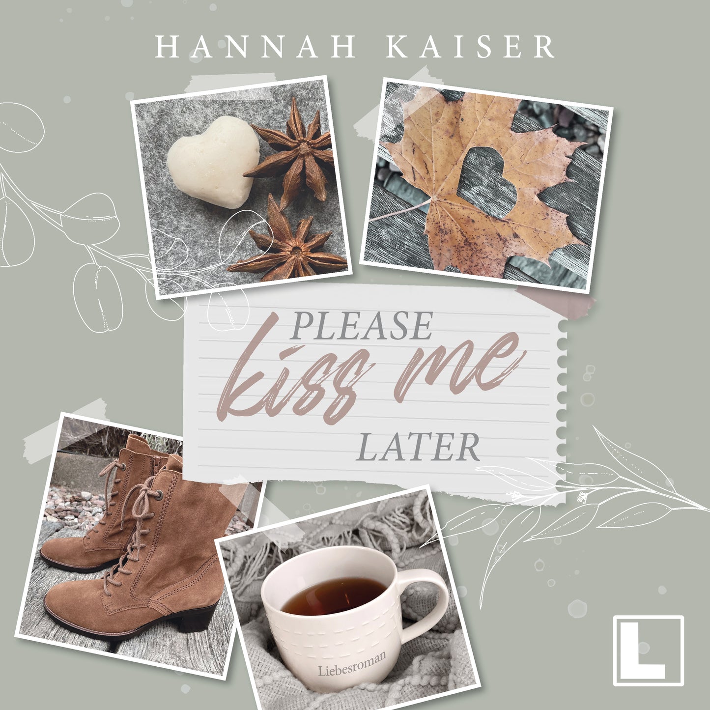 Please Kiss Me Later - Hörbuch