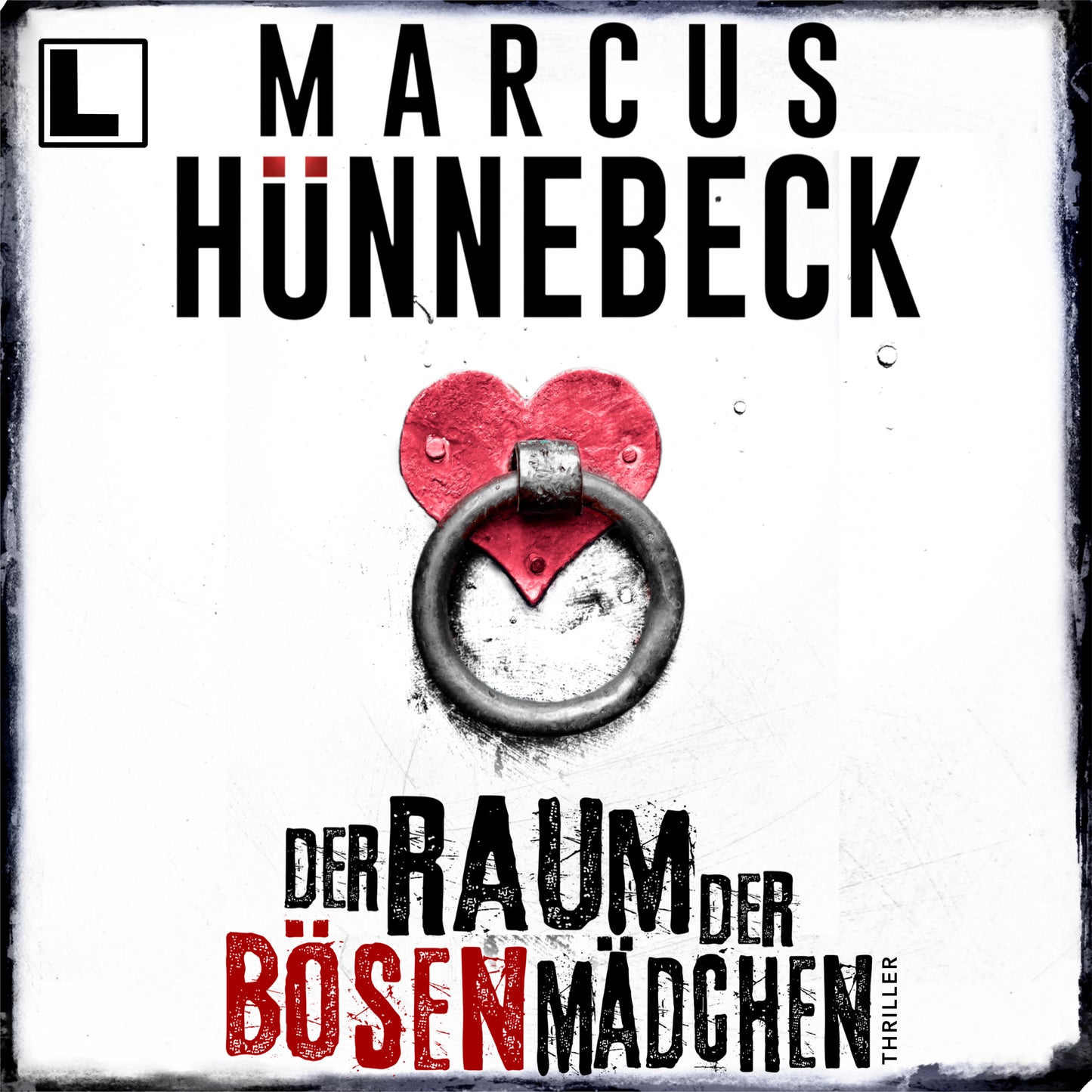 Der Raum der bösen Mädchen - Hörbuch