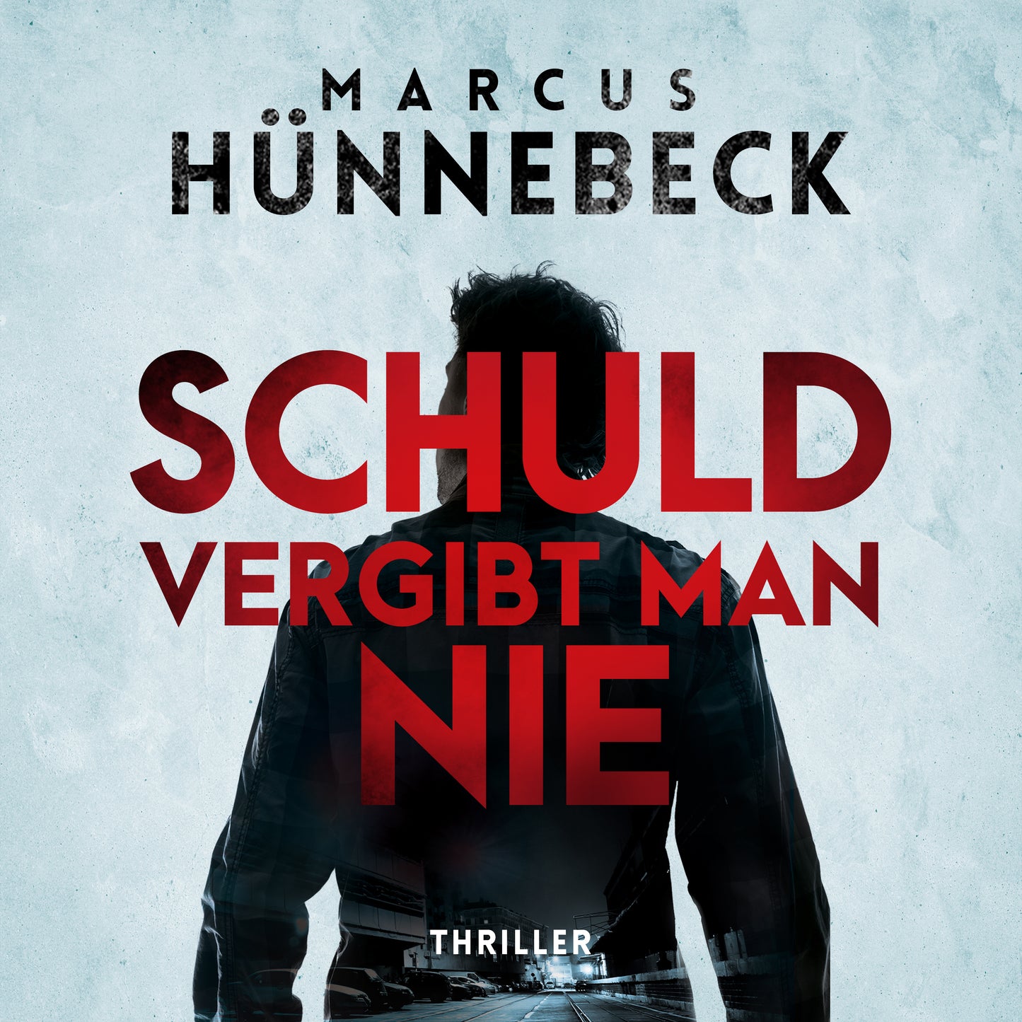 Schuld vergibt man nie - Hörbuch