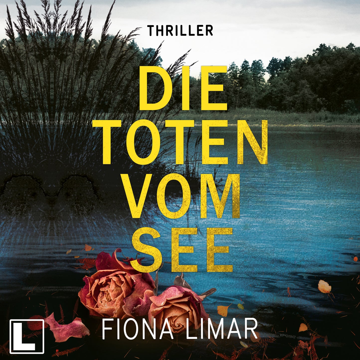 Die Toten vom See - Hörbuch