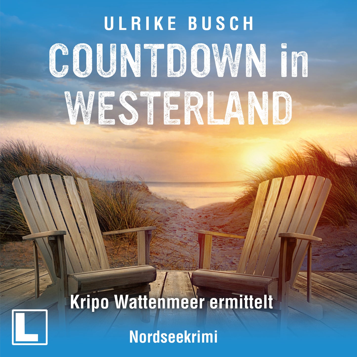 Countdown in Westerland - Hörbuch