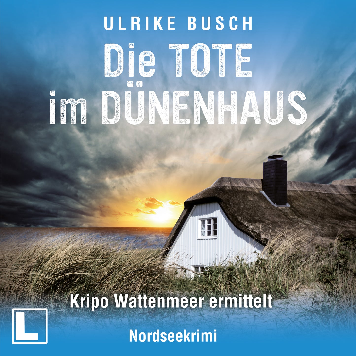 Die Töte im Dünenhaus - Hörbuch