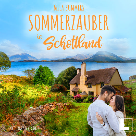 Sommerzauber in Schottland - Hörbuch