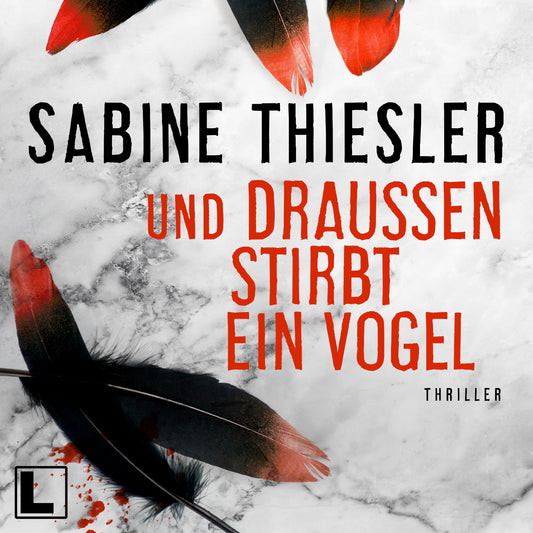 Und draußen stirbt ein Vogel - Hörbuch