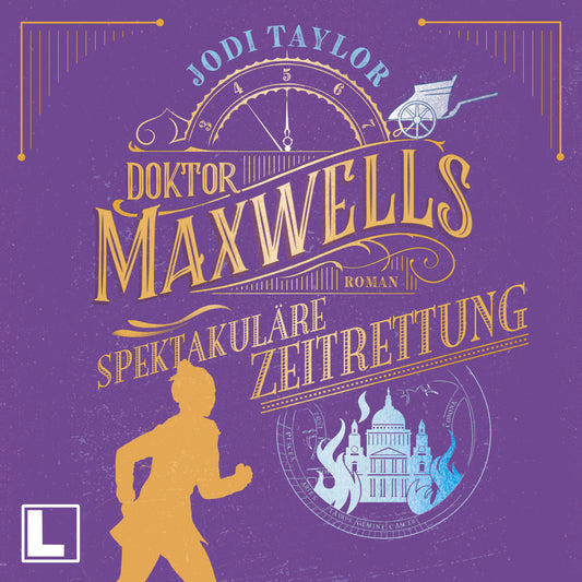 Doktor Maxwells spektakuläre Zeitrettung - Hörbuch