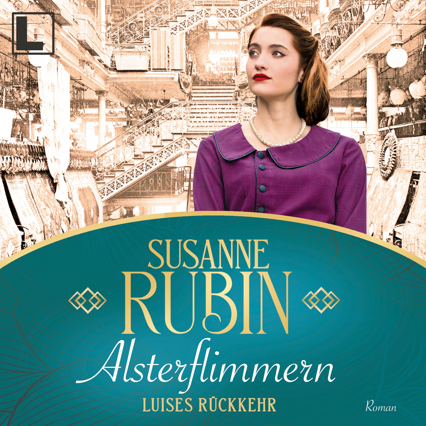 Alsterflimmern: Luises Rückkehr - Hörbuch