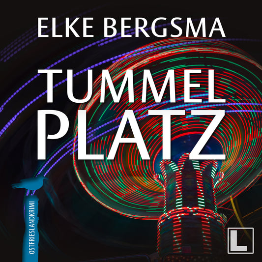 Tummelplatz  - Hörbuch