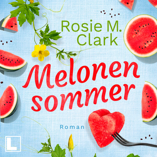 Melonensommer - Hörbuch