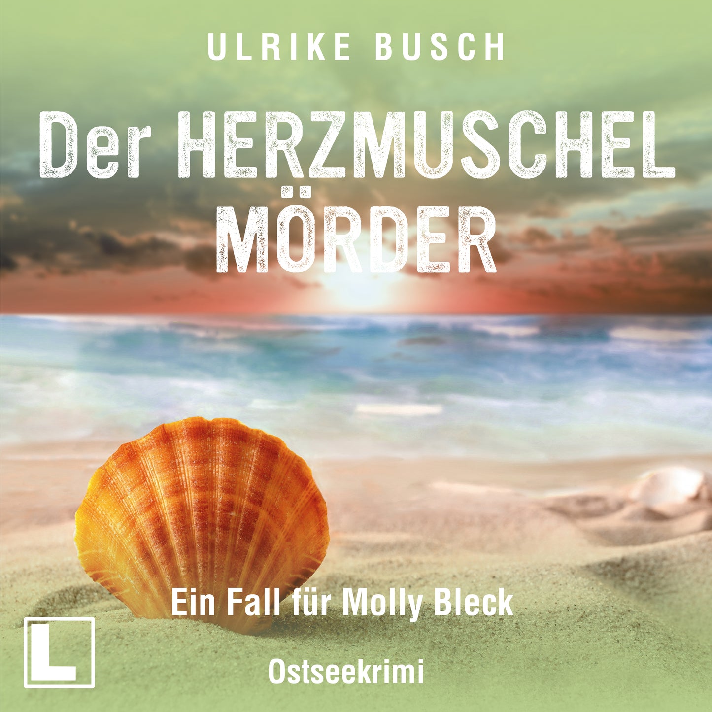 Der Herzmuschelmörder - Hörbuch