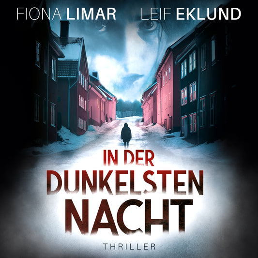 In der dunkelsten Nacht - Hörbuch