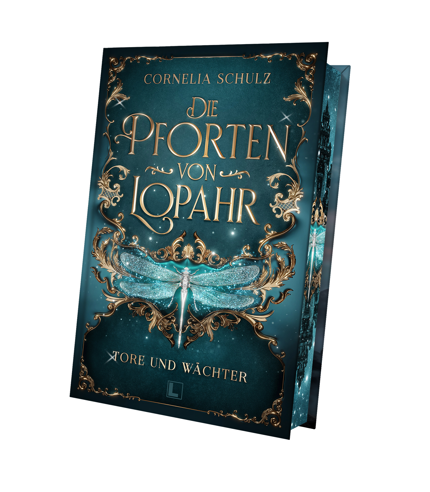 Die Pforten von Lopahr 1 - Tore und Wächter - Hardcover