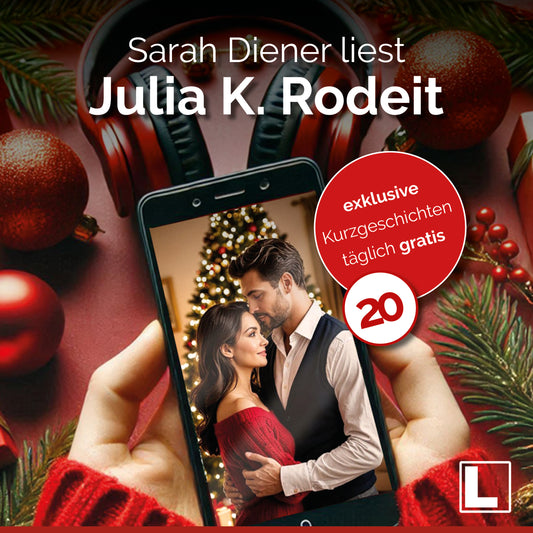 Adventskalender Türchen 20 - Julia K. Rodeit